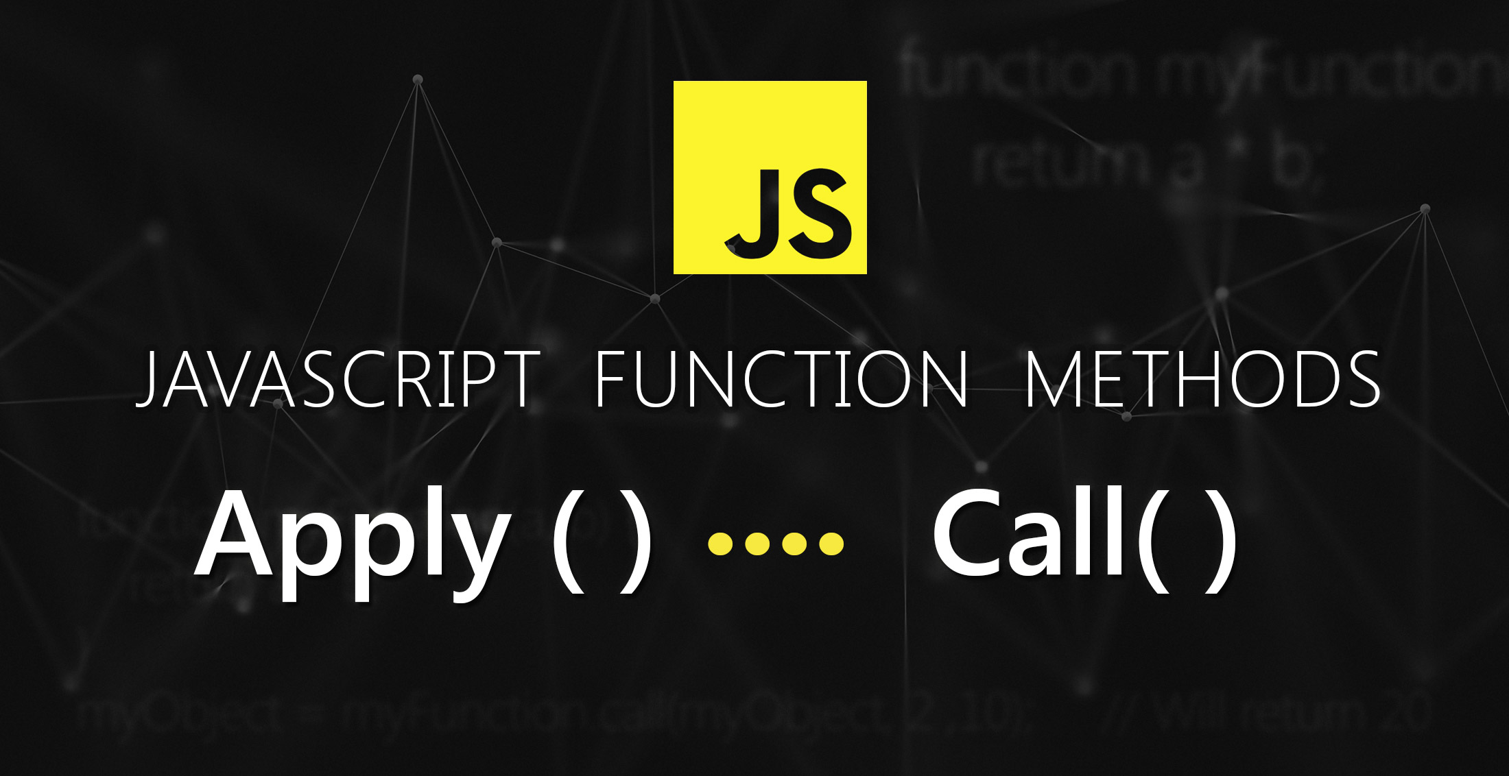 Function.apply و  Function.call در جاوااسکریپت