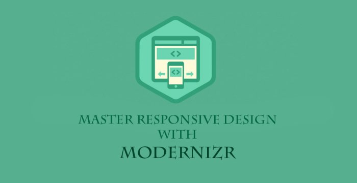 طراحی رسپانسیو حرفه ای با MODERNIZR