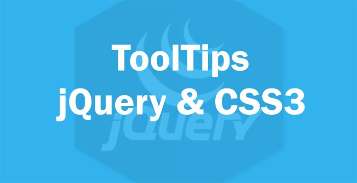 ساخت Tooltips با CSS3 و jQuery